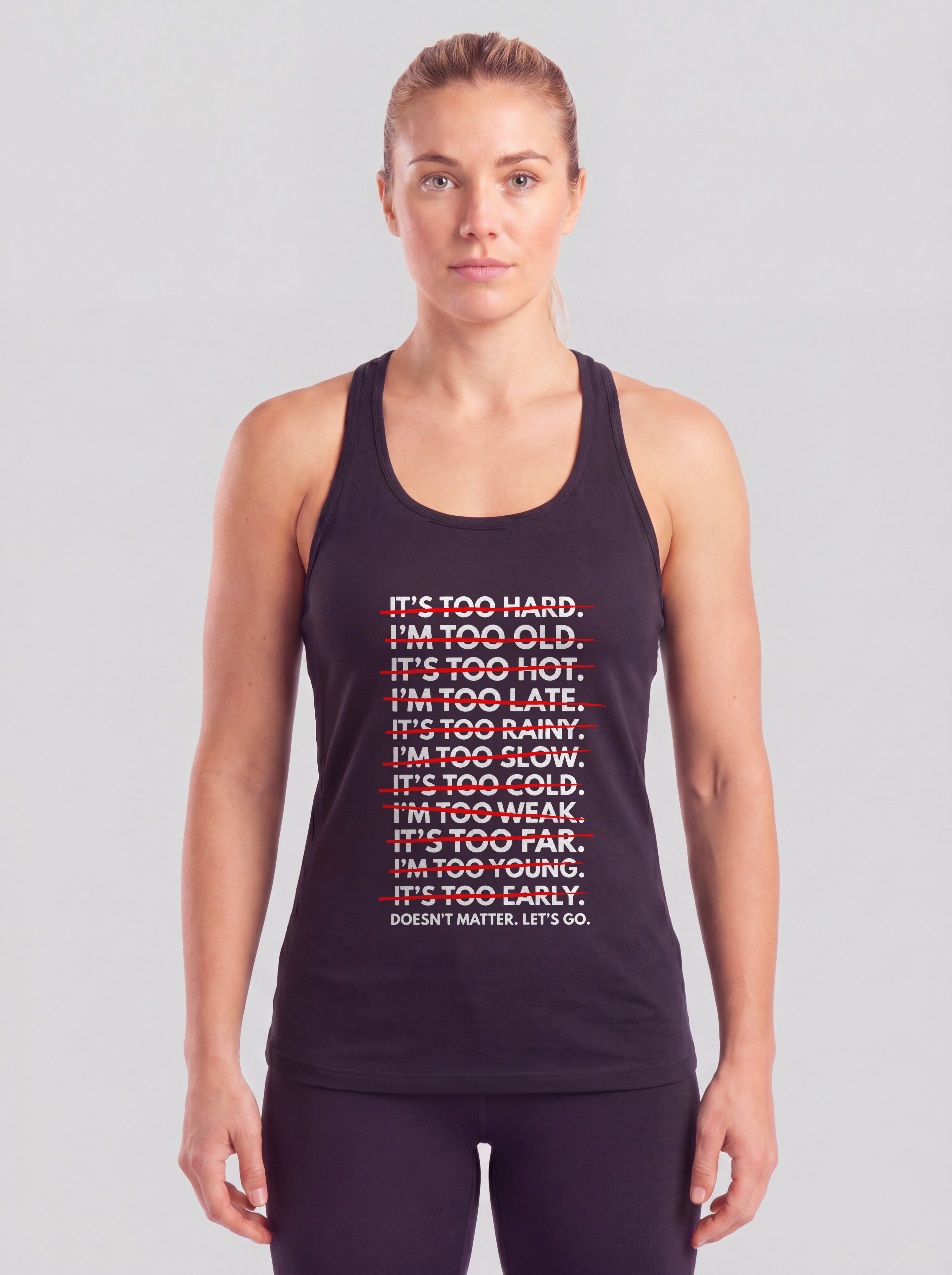 Doesn't Matter Let's Go Printed Racerback Tank Tops