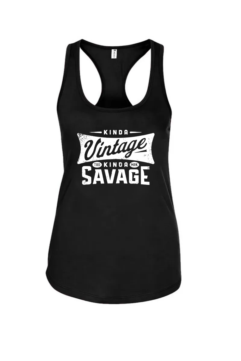 Kinda Vintage Kinda Savage Printed Racerback Tank Tops